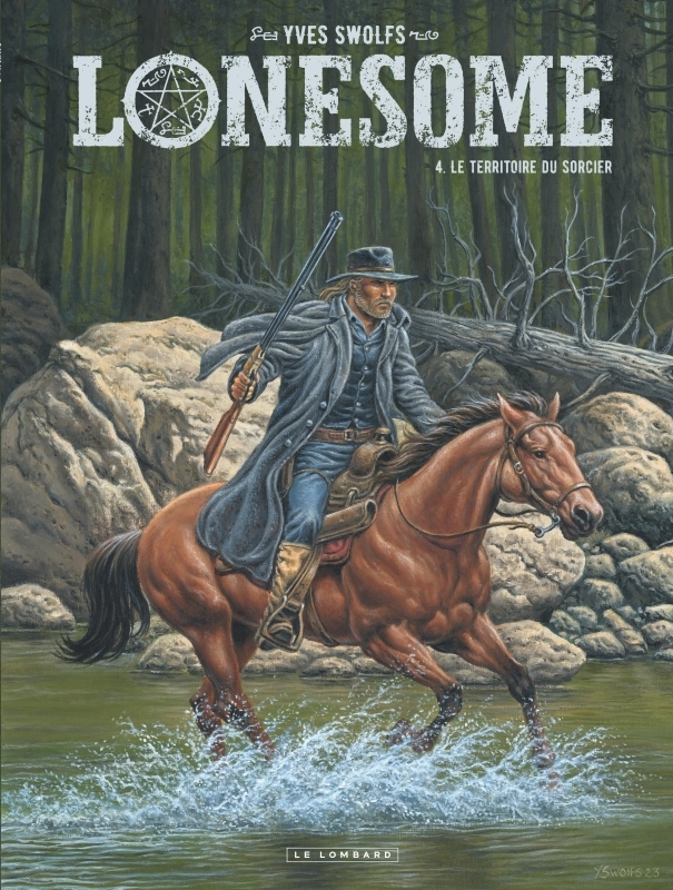 [9782808210256] Lonesome - Tome 4 - Le territoire du sorcier