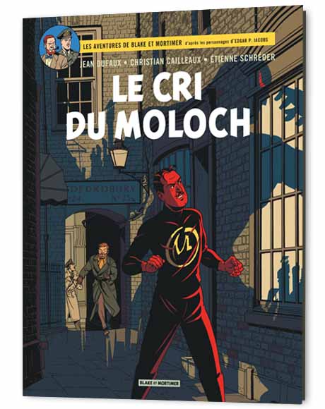 Dufaux / Cailleaux / Schréder : Le Cri du Moloch