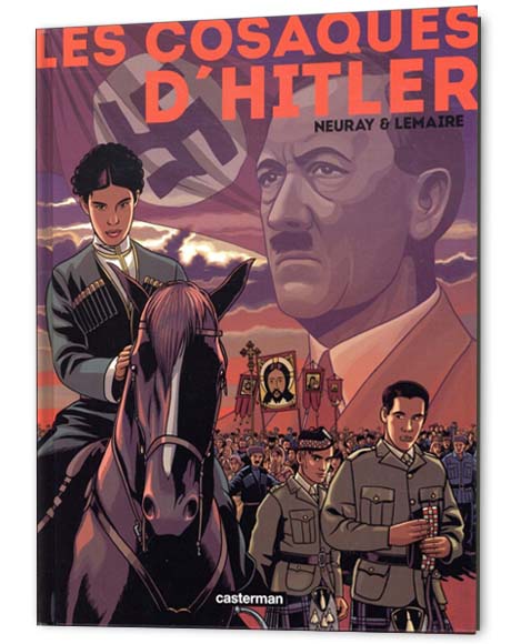 Neuray / Lemaire : Les cosaques d'Hitler