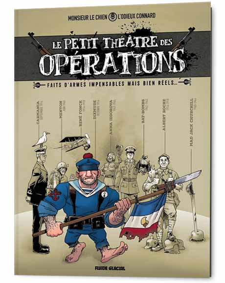 Monsieur Le Chien / Julien Hervieux : Le Petit Théâtre Des Opérations