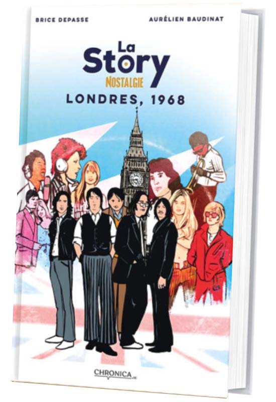 Depasse / Baudinat : La Story Nostalgie - Londres 1968